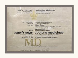 תעודת תואר לרפואה M.D. אוניברסיטת תל-אביב - פרופ' חיים גוטמן